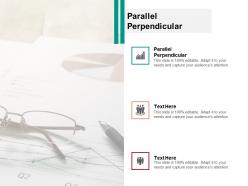 Parallel perpendicular ppt powerpoint presentation pictures graphics cpb