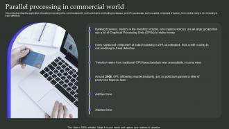 Parallel Processing In Commercial World Parallel Processing Architecture ppt Slides Pictures