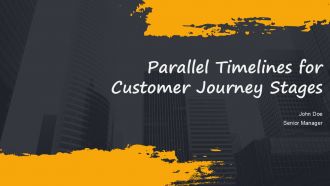 Parallel Timelines For Customer Journey Stages PPT Graphics AT