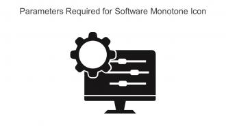 Parameters Required For Software Monotone Icon In Powerpoint Pptx Png And Editable Eps Format