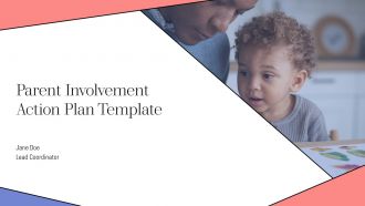 Parent Involvement Action Plan Template PPT Graphics ACP