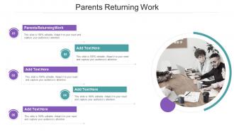 Parents Returning Work In Powerpoint And Google Slides Cpb