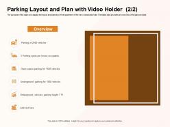 Parking layout and plan with video holder vehicles ppt powerpoint presentation styles design inspiration