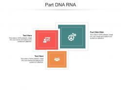 Part dna rna ppt powerpoint presentation layouts mockup cpb