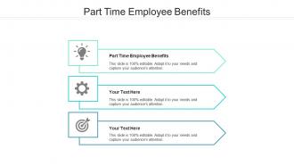 Part time employee benefits ppt powerpoint presentation infographics slide download cpb
