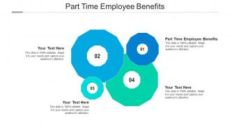 Part time employee benefits ppt powerpoint presentation professional shapes cpb