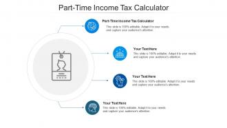 Part time income tax calculator ppt powerpoint presentation summary introduction cpb