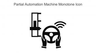 Partial Automation Machine Monotone Icon In Powerpoint Pptx Png And Editable Eps Format