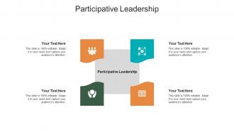 Participative leadership ppt powerpoint presentation infographics design inspiration cpb