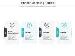 Partner marketing tactics ppt powerpoint presentation slides demonstration cpb