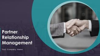 Partner Relationship Management Powerpoint PPT Template Bundles