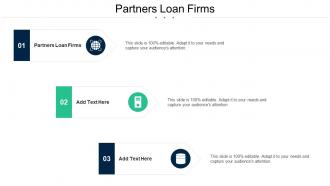 Partners Loan Firms Ppt Powerpoint Presentation Outline Background Cpb
