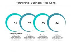Partnership business pros cons ppt powerpoint presentation show professional cpb