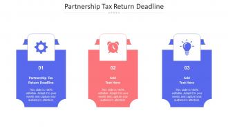 Partnership Tax Return Deadline Ppt Powerpoint Presentation Icon Graphics Example Cpb