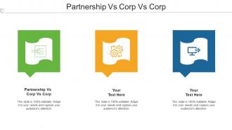 Partnership Vs Corp Vs Corp Ppt Powerpoint Presentation Outline Example Cpb