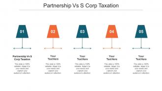 Partnership Vs S Corp Taxation Ppt Powerpoint Presentation Infographics Show Cpb