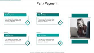 Party Payment In Powerpoint And Google Slides Cpb