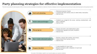 Party Planning Strategies For Effective Implementation