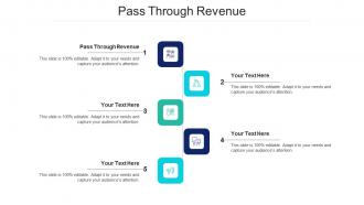 Pass Through Revenue Ppt Powerpoint Presentation Slides Themes Cpb