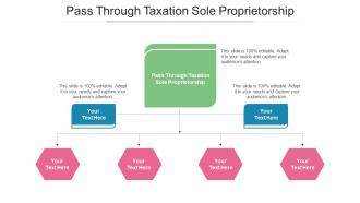 Pass Through Taxation Sole Proprietorship Ppt Powerpoint Presentation Summary Cpb