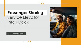 Passenger Sharing Service Elevator Pitch Deck Ppt Template