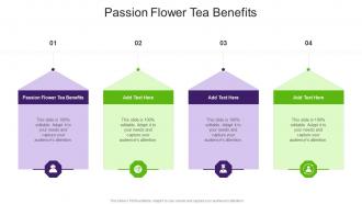 Passion Flower Tea Benefits In Powerpoint And Google Slides Cpb