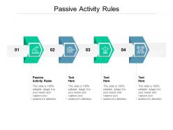 Passive activity rules ppt powerpoint presentation summary background images cpb
