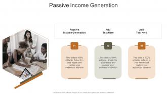 Passive Income Generation In Powerpoint And Google Slides Cpb