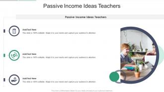 Passive Income Ideas Teachers In Powerpoint And Google Slides Cpb