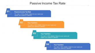 Passive income tax rate ppt powerpoint presentation inspiration visual aids cpb