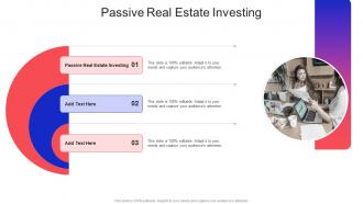 Passive Real Estate Investing In Powerpoint And Google Slides Cpb