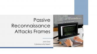 Passive Reconnaissance Attacks Frames PPT Template ACP