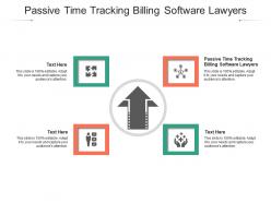 Passive time tracking billing software lawyers ppt powerpoint presentation layouts examples cpb