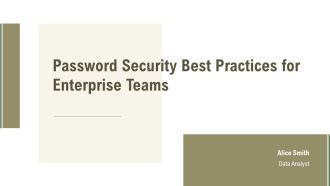 Password Security Best Practices For Enterprise Teams PPT Mockup AT