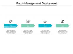 Patch management deployment ppt powerpoint presentation visual aids layouts cpb