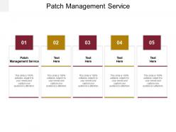 Patch management service ppt powerpoint presentation show portfolio cpb
