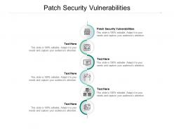 Patch security vulnerabilities ppt powerpoint presentation gallery picture cpb