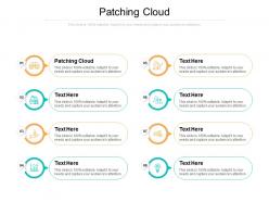 Patching cloud ppt powerpoint presentation slides mockup cpb