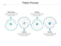 Patent process ppt powerpoint presentation file slide cpb