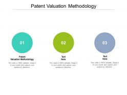 Patent valuation methodology ppt powerpoint presentation icon deck cpb