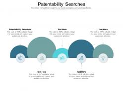 Patentability searches ppt powerpoint presentation show graphics cpb