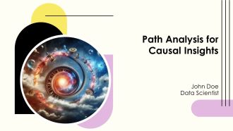 Path Analysis For Causal Insights PPT Template AT