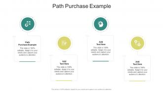 Path Purchase Example In Powerpoint And Google Slides Cpb
