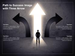 Path to success image with three arrow