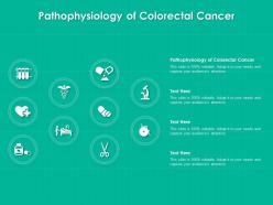 Pathophysiology of colorectal cancer ppt powerpoint presentation portfolio icons