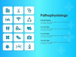 Pathophysiology ppt powerpoint presentation slides deck