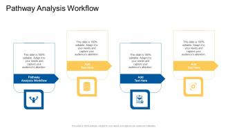 Pathway Analysis Workflow In Powerpoint And Google Slides Cpb