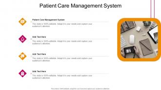 Patient Care Management System In Powerpoint And Google Slides Cpb