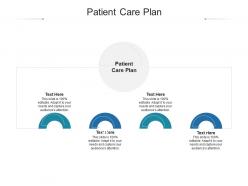 Patient care plan ppt powerpoint presentation files cpb