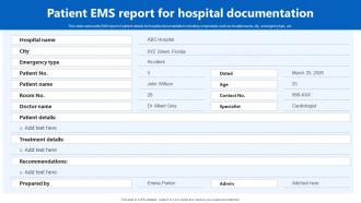 Patient EMS Report For Hospital Documentation